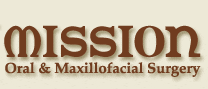 Mission Oral & Maxillofacial Surgery | Riverside Dental Implants