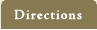 Directions